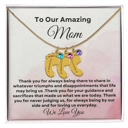 To our Amazing Mom Baby Feet Necklace