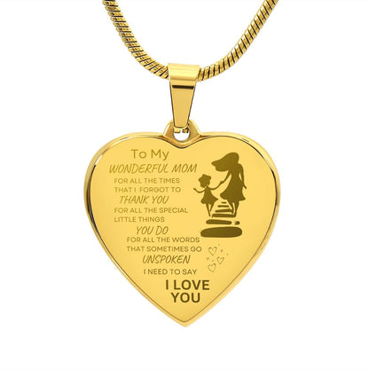 TO MY WONDERFUL MOM Engraved Heart Necklace