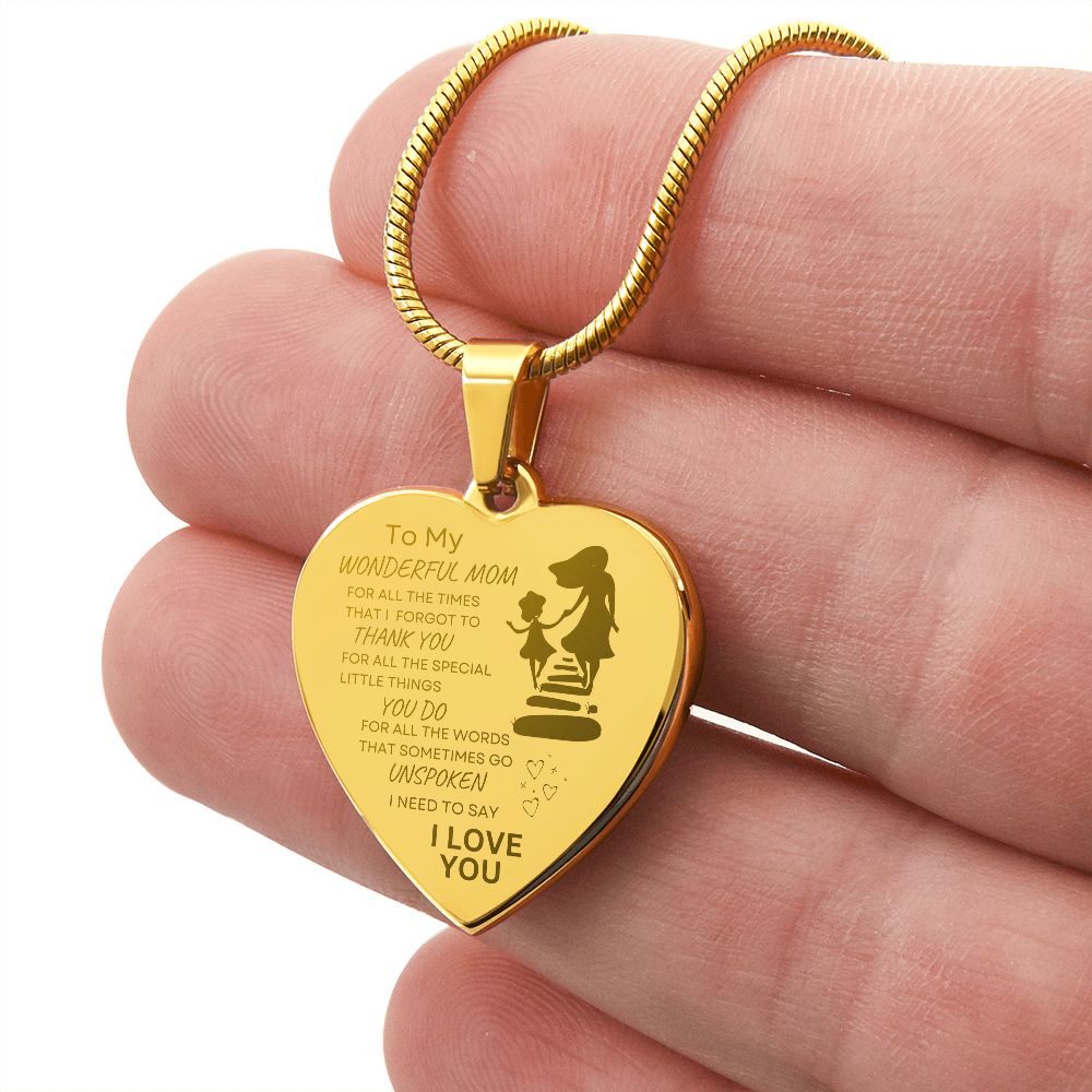 TO MY WONDERFUL MOM Engraved Heart Necklace