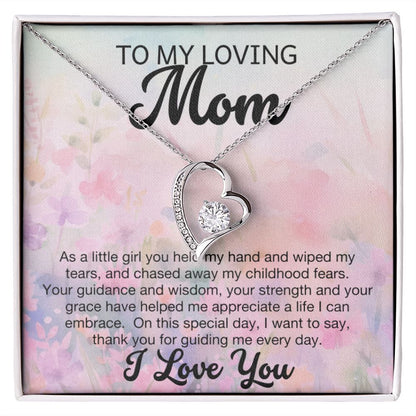 To My Loving Mom Forever Heart Necklace