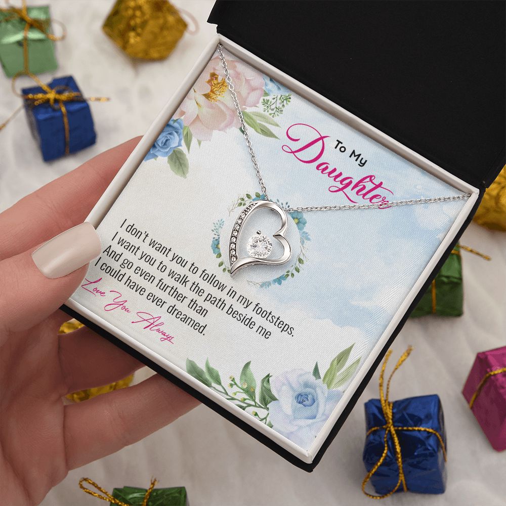 My Daughter | Follow your heart - Forever Love Necklace