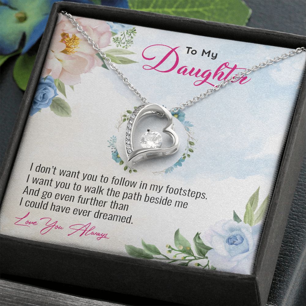 My Daughter | Follow your heart - Forever Love Necklace