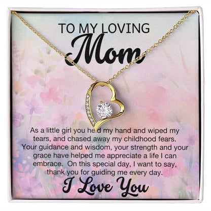 To My Loving Mom Forever Heart Necklace