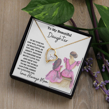To My Beautiful Daughter Forever Love Necklace
